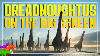 How Accurate Is Dreadnoughtus in Jurassic World Dominion + Prehistoric Planet