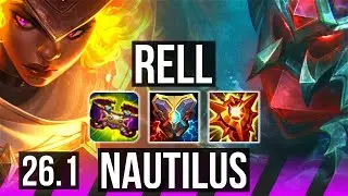 RELL & Tristana vs NAUTILUS & Ziggs (SUP) | 16K damage | EUW Challenger | 26.1