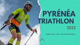 Reportage Pyrénéa Triathlon 2022