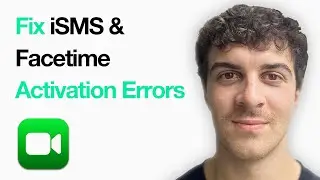 How To Fix Imessage And Facetime Activation Errors (Iphone 14 Or Later) (2025 Guide)