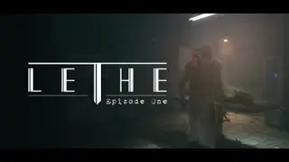 LETHE EPISODE ONE ЧАСТЬ 1#ПОЛНОЕ ПРОХОЖДЕНИЕ ХОРРОР#