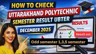 How to check uttarakhand polytechnic result ubter result out December 2025 #ubter #semester
