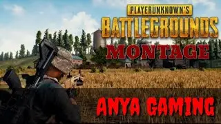 PUBG PC MONTAGE | #PubgPc #AnyaGaming