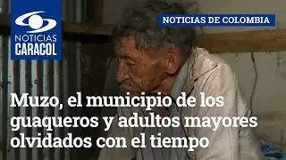 Muzo, el municipio de los guaqueros y adultos mayores olvidados con el tiempo