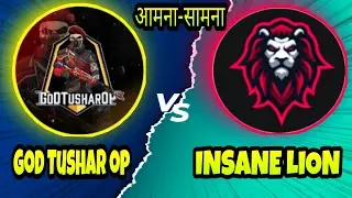 God Tushar op vs Insane lion||god praveen yt||insane lion vs god Tushar op