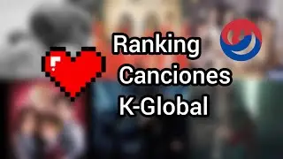 Top 29 Canciones K-Global (seg&uacute;n Genius Korea)