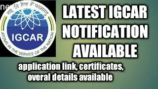 2018 LATEST  GOVERNMENT IGCAR JOBS NOTIFICATION AVAILABLE