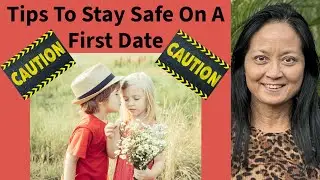 Tips To Stay Safe On A First Date