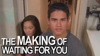 Waiting For You &ndash; Behind the Scenes