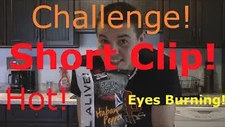 Challenge Burning Eyes Hot! 2 Short Clip!