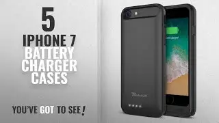 IPhone 7 Battery Charger Cases [2018 Best Sellers]: iPhone 8 / 7 Battery Case, Trianium Atomic Pro