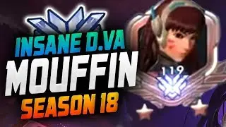 MOUFFIN RANK 119 DVA! [ OVERWATCH SEASON 18 TOP 500 ]
