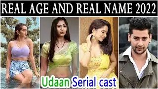 Udaan Serial cast Real Age And Real Name 2022 New Video