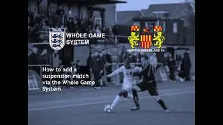 The FA Whole Game System - How to add a Suspension Match