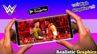 Top 10 WWE High Graphics Games For Android 🔥 2021