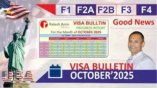 Good News Visa Bulletin October 2025, Family base Green Card F1,F2A,F2B, F3,F4