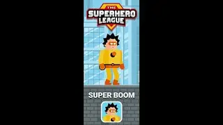 The Superhero League - Super Boom All Stage
