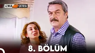 İzmir &Ccedil;etesi 8.B&ouml;l&uuml;m