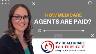 How do Medicare Agents get Paid?