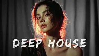 Best of Deep House [2026] | Chill Mix & Deep Feelings #51