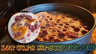 LowCarb Kirschauflauf