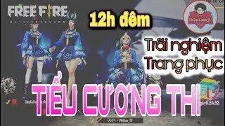 FREE FIRE - PHIKUN thức 12h đêm test skin TIỂU CƯƠNG THI || Phi_Kun Gaming TV