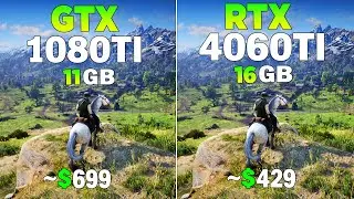 GTX 1080 Tİ vs RTX 4060 Tİ - Test in 8 Games