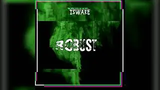 Robust - ISWARE - original mix | riddim bass | hybrid trap !