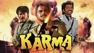 Karma Hindi Full Movie&nbsp;| Anil Kapoor | Dilip Kumar | Jackie Shroff | Sridevi