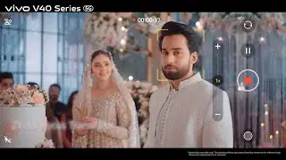 vivo V40 Series &ndash; Bilal Abbas Khan & Durefishan Saleem