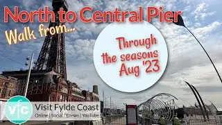 Blackpool Seafront Central Pier to North Pier - Filmed 29 August 2023