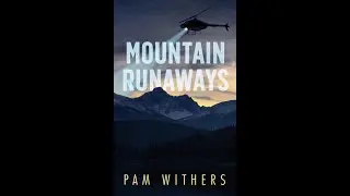 Mountain Runaways (Dundurn Press, January 2022)