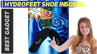 Hydrofeet Shoe Insoles Review - The Best Shoe Inserts in 2023