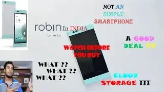 Nextbit ROBIN India | Cloud Storage | What ??