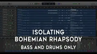 Isolating Bohemian Rhapsody. The rhythm section