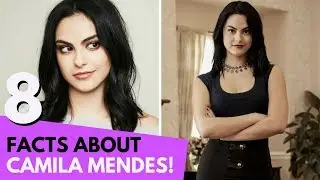 Camila Mendes : 8 Facts About the Riverdale Star! | Hollywire