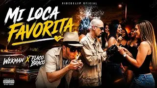WEKMAN FT. @flacobraco - MI LOCA FAVORITA (VISUALIZE) Prod. @2MVRecordsBeats 