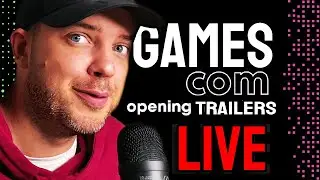 GamesCom - 32 TRAILERS or more! 🔴 Ceburekas LIVE
