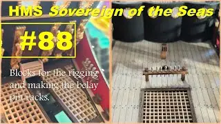 Stage #88 - HMS Sovereign of the Seas