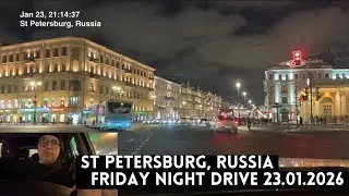 ST PETERSBURG, Russia Friday Winter Night Drive. Chat and Music | 23.01.2026