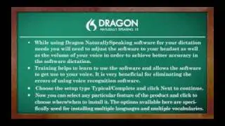 Installation of Dragon NaturallySpeaking Speech Recognition Software
