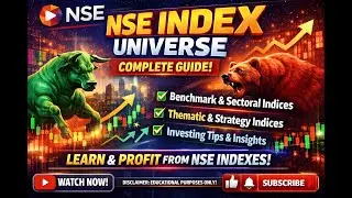 The NSE Index Universe Explained | Complete Guide to NSE Indices| Indian Stock Market Guide