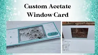 SlimLine Custom Acetate Window Card