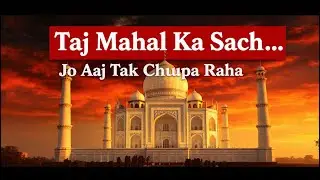 Tajmahal Mystery Exposed | The Truth Behind the Symbol of Love#tajmahal
