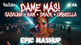 Ignis Pluvi&aelig;: Gasolina &times; Bam Jamaican &times; Smack That &times; Umbrella &ndash; Furore Latino Remix 