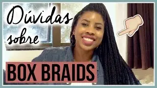 ♥ BOX BRAIDS - Pesa? Dói? Coça? Estraga o cabelo? E o preconceito? | Aline Nicomédio
