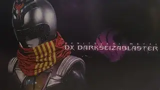 DX Dark Seiza Blaster Review
