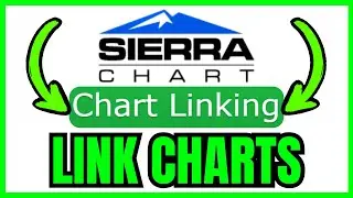 How To LINK CHARTS In Sierra Chart (QUICK & EASY) 2026