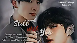 𝐒𝐭𝐢𝐥𝐥 𝐖𝐢𝐭𝐡 𝐘𝐨𝐮 𝐏𝐚𝐫𝐭 𝟐𝟎 𝐓𝐚𝐞𝐤𝐨𝐨𝐤 𝐟𝐟 𝐢𝐧 𝐮𝐫𝐝𝐮//#jungkook #taehyung #bts #jk #viral #taekook #btsarmy