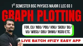 1st Semester Physics: Graph Plotting Tutorial by Pappu Sir
